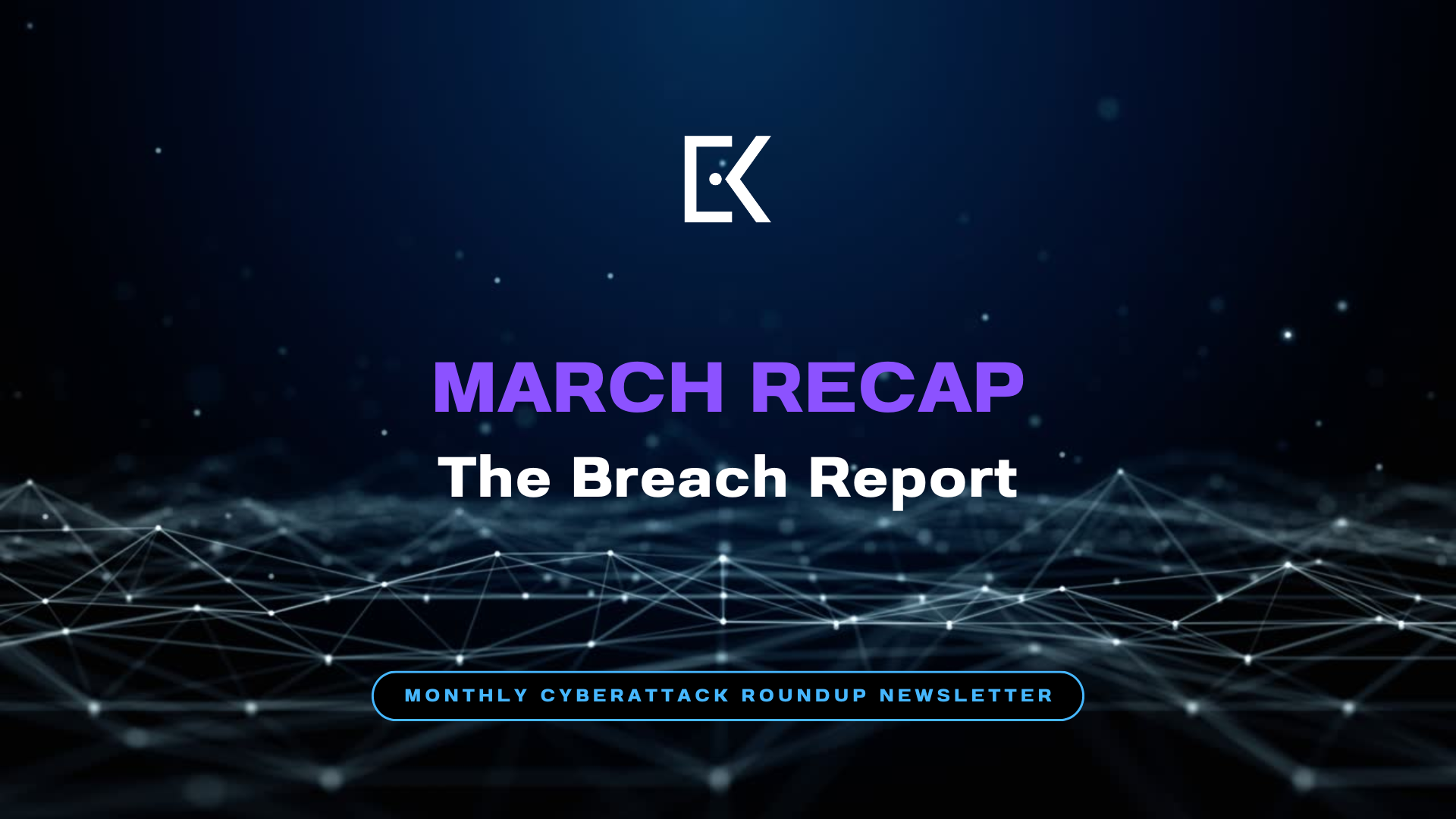 March 2025 Recap